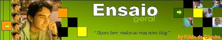 ENSAIO GERAL